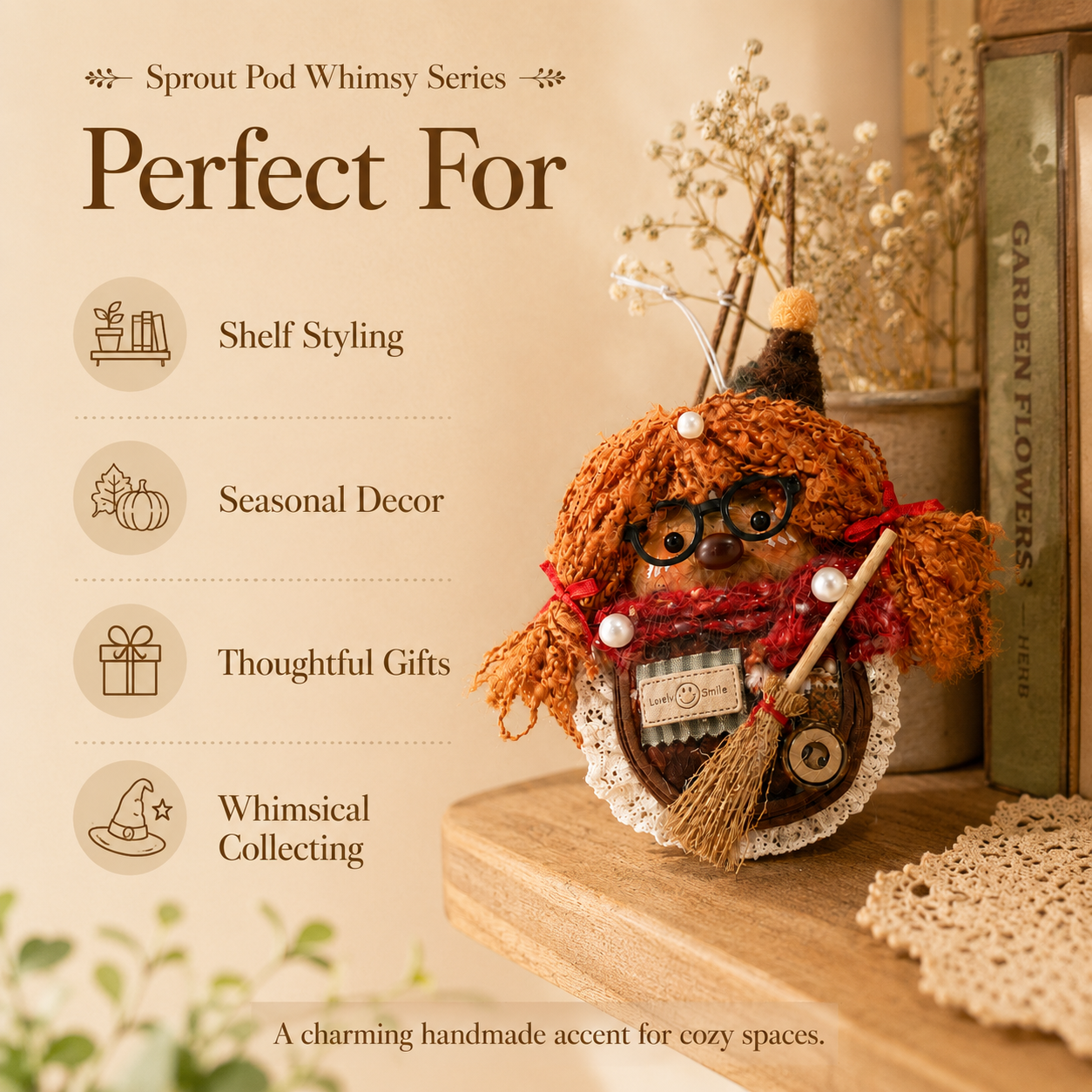 Sprout Pod Whimsy Series – Broom Witch Pod Handmade Decorative Doll